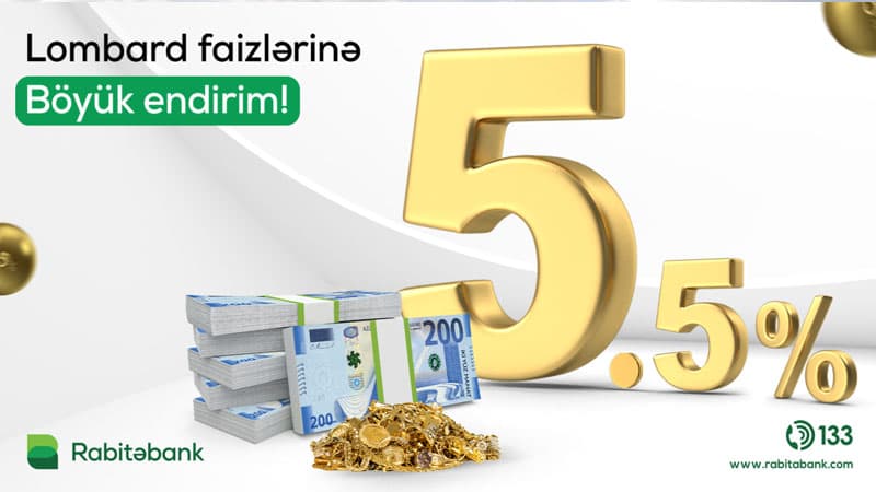 “Rabitəbank”dan lombard kreditinə böyük endirim (R)
