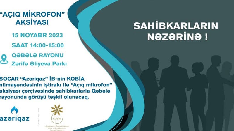 “Azəriqaz”ın sahibkarlarla növbəti görüşü Qəbələdə keçiriləcək