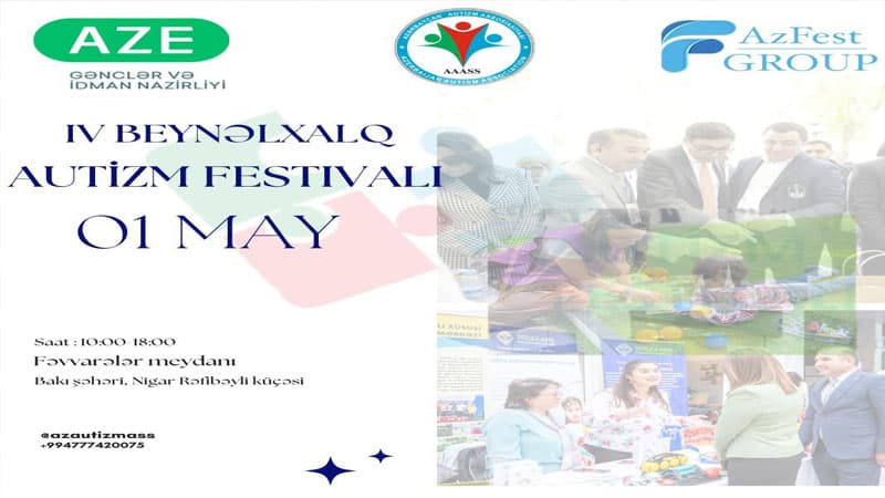 Bakıda  IV Beynəlxalq Autizm Festivalı keçiriləcək