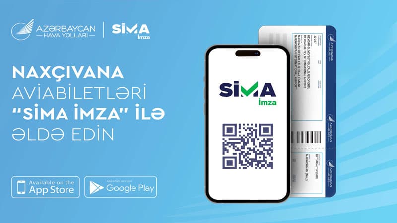 AZAL Naxçıvana aviabiletlərin onlayn alışında “SİMA İmza”nı tətbiq edir