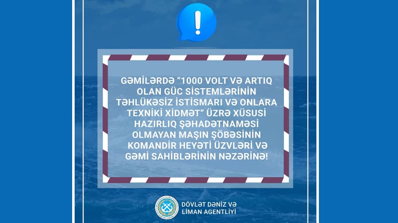 DDLA xüsusi hazırlıq şəhadətnaməsi olmayan gəmi sahiblərinə xəbərdarlıq etdi