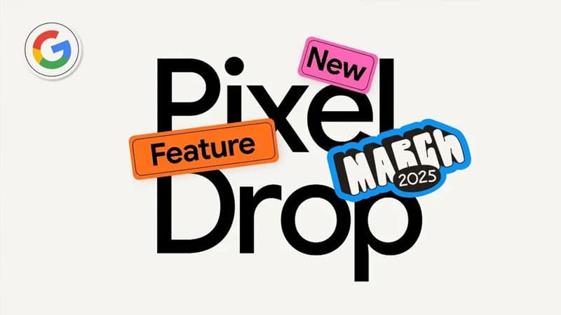 "Google"dan "Pixel Feature Drop" yeniləməsi və "Android" üçün yeni funksiyalar