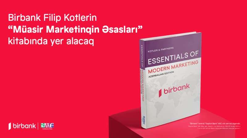 Birbank Filip Kotlerin "Müasir Marketinqin Əsasları" kitabında yer alacaq