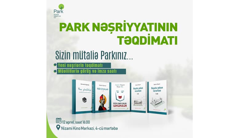 "Park" nəşriyyatının təqdimatı olacaq
