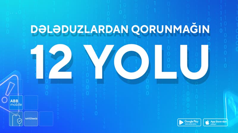 Dələduzlardan qorunmağın 12 yolu