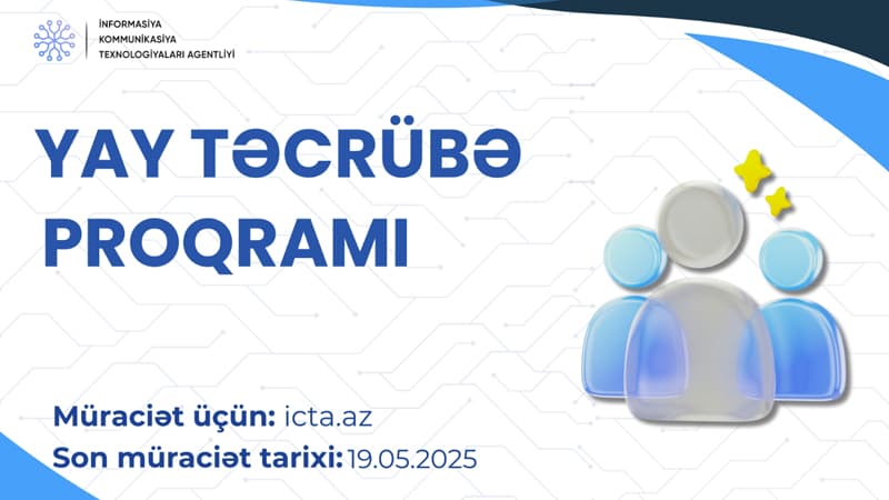 İKTA Yay Təcrübə Proqramı elan edir