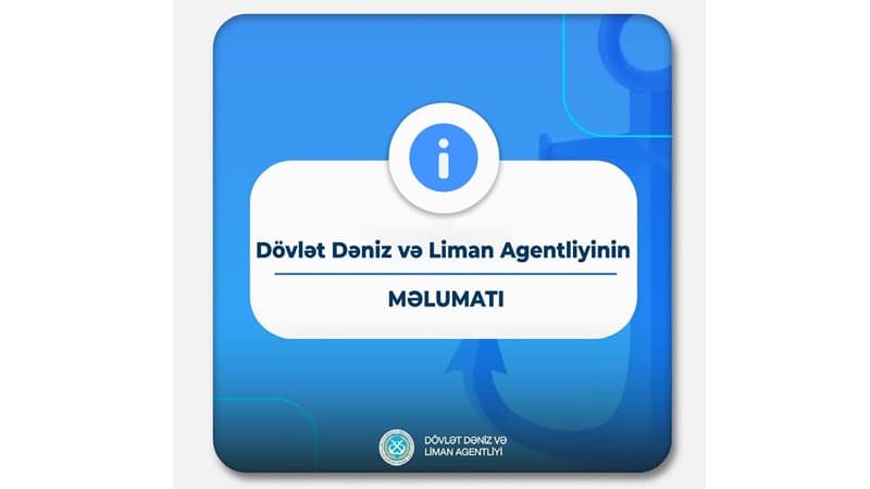 Dövlət Dəniz və Liman Agentliyi dənizçilərin hazırlığının milli və beynəlxalq standartlara uyğunlaşdırılması istiqamətində islahatlar həyata keçirir