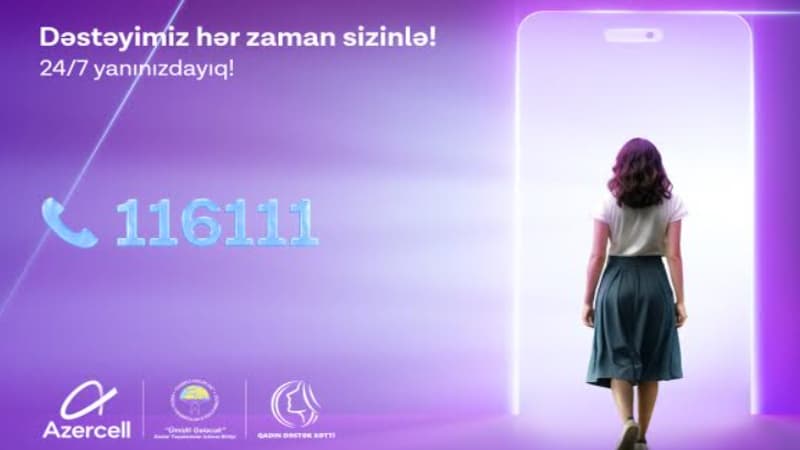 Azercell-in təşəbbüsü ilə yaradılan “Qadın Dəstək Xətti”nə 2025-ci ilin ilk rübündə 500-dən çox müraciət daxil olub