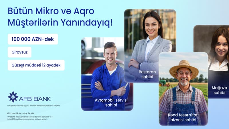 AFB Bank-dan Mikro və Aqro sahibkarlara xüsusi dəstək krediti