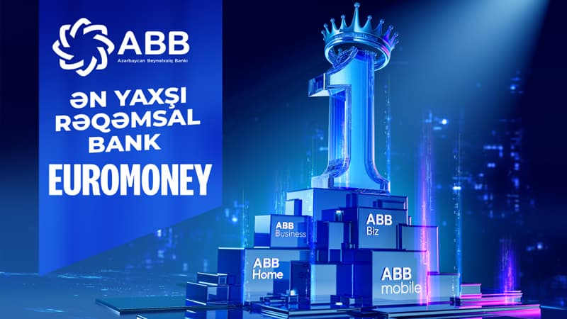 "Euromoney" ABB-ni "İlin ən yaxşı rəqəmsal bankı" seçib