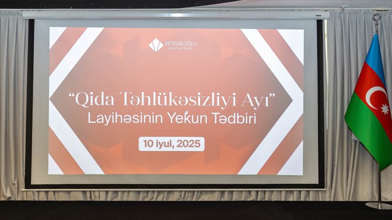 Veysəloğlu Şirkətlər Qrupunun elan etdiyi “Qida Təhlükəsizliyi Ayı”na yekun vuruldu