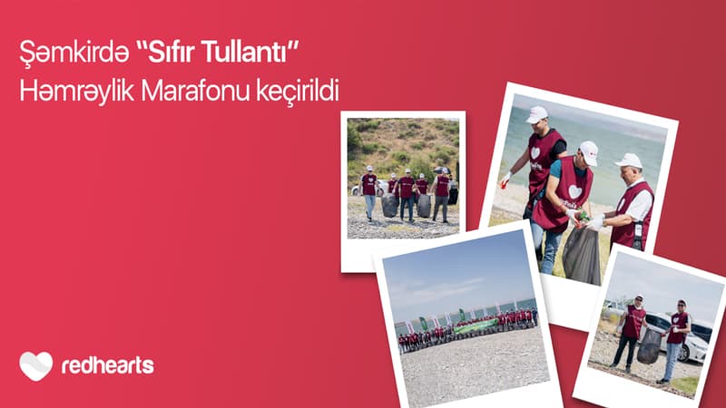 Növbəti "Sıfır Tullantı" Həmrəylik Marafonu Qazax-Tovuz iqtisadi rayonunda təşkil olunub