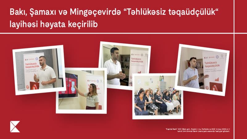 "Kapital Bank"ın dəstəyi ilə yaşlı nəsil üçün maliyyə savadlılığının artırılması imkanları yaradılır