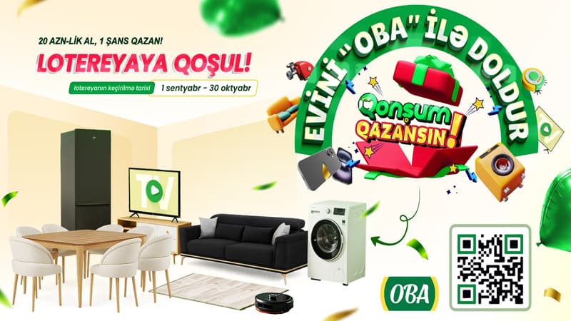 Lotereyada iştirak et, Evini “OBA” ilə doldur!