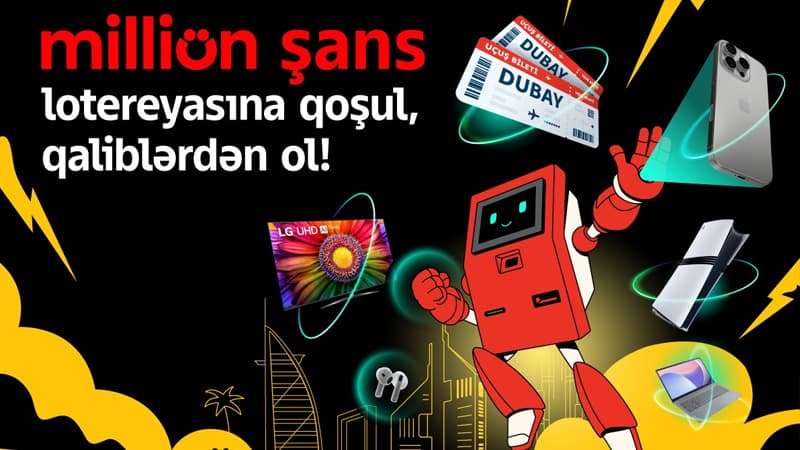 "Milliön şans" lotereyasına möhtəşəm hədiyyələrlə start verildi!