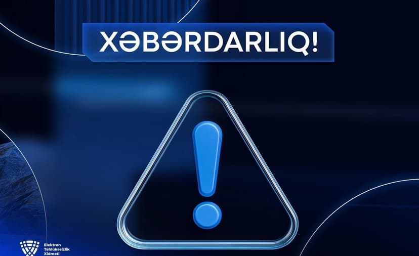 Elektron Təhlükəsizlik Xidməti kiberhücumlarla bağlı vətəndaşlara müraciət etdi