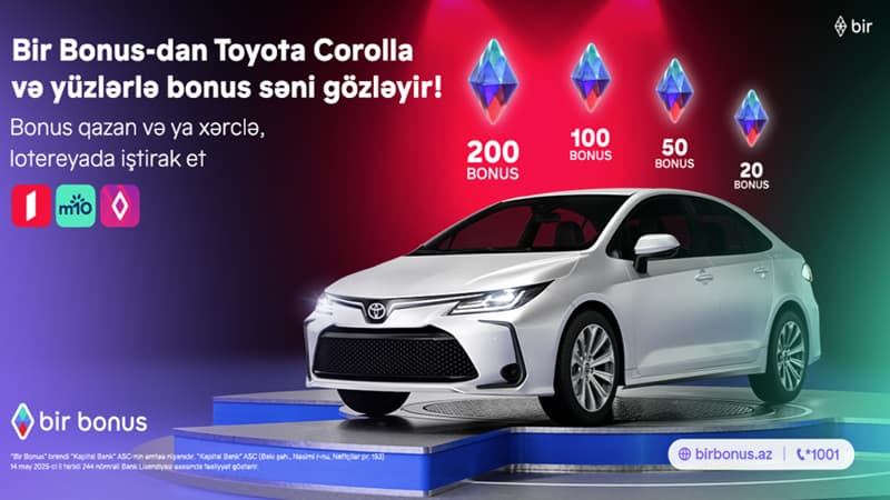 Bir Bonus Toyota Corolla və yüzlərlə bonus qazandırır