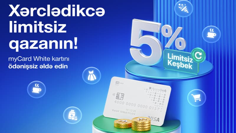 AccessBank-dan pulsuz debet kart: "myCard White" ilə hər alış-veriş daha sərfəli!