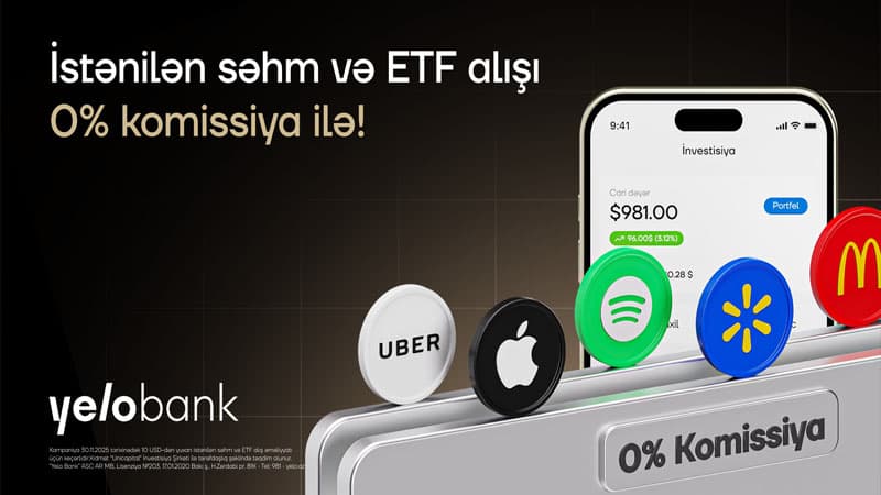 "Qara cümə" münasibətilə Yelo invest-də komissiyasız alış kampaniyası!