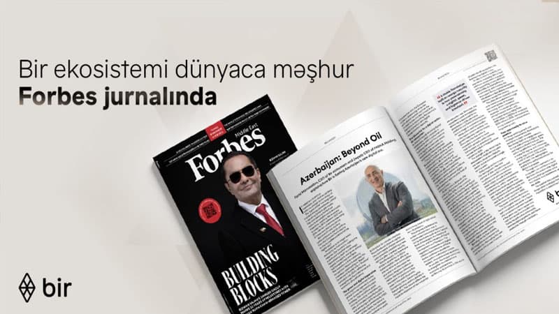Fərid Məmmədov “Forbes”da Azərbaycanın yeni rəqəmsal erasından bəhs etdi