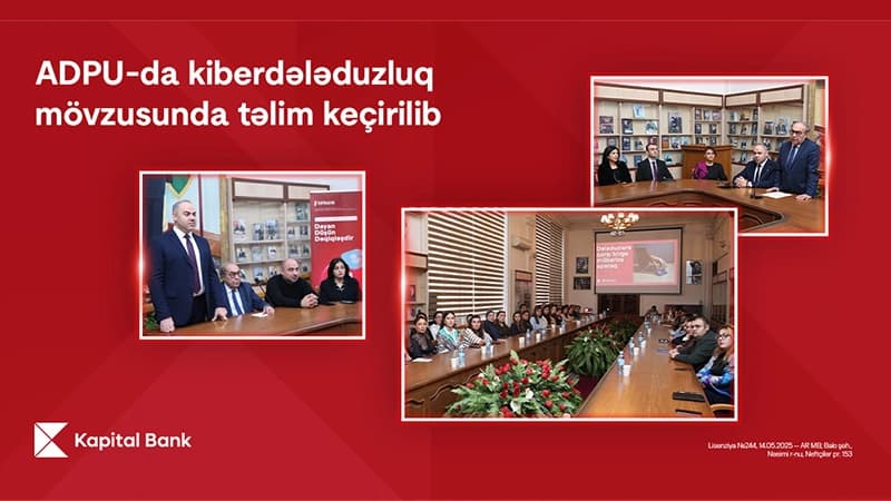 "Kapital Bank"ın kiberdələduzluqla mübarizə mövzusunda təlimləri davam edir
