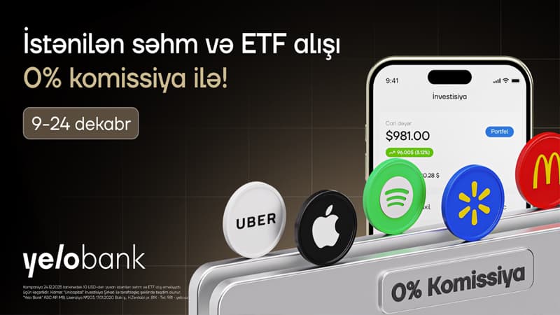 Yelo Invest-də komissiyasız alış günləri yenidən başladı!