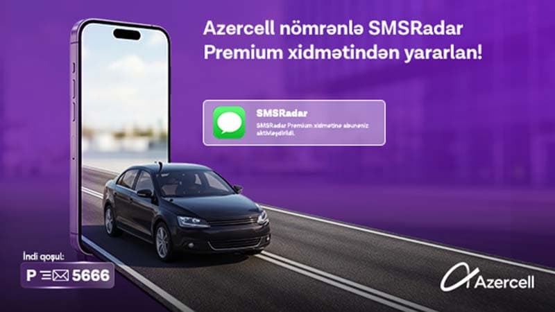 "Azercell" "SMSRadar" xidməti üçün "Premium" abunəliyi təqdim edir