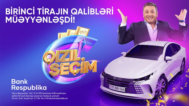 "Bank Respublika" "Qızıl Seçim" lotereyasının ilk tirajının qaliblərini elan etdi!