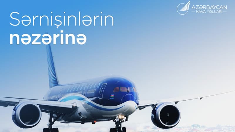 AZAL bayramlarla əlaqədar Naxçıvana səfərləri əvvəlcədən planlaşdırmağı tövsiyə edir