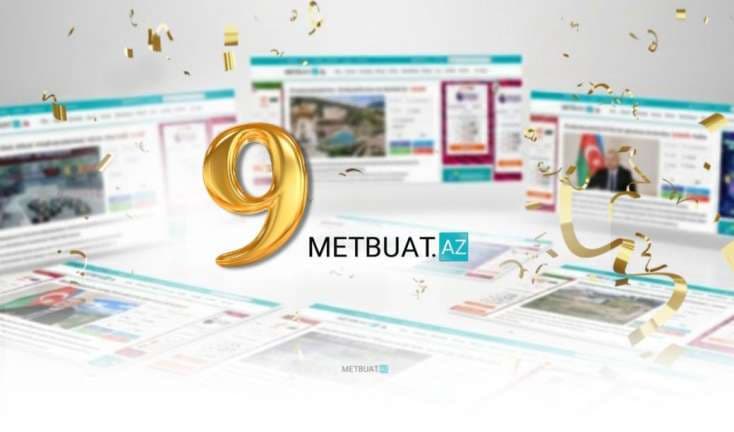 ​Metbuat.az 9 yaşında