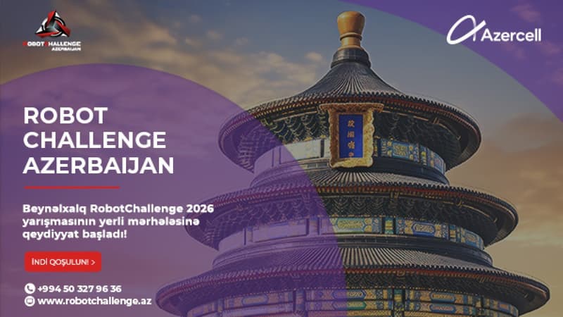 Azercell-in dəstəyi ilə "RobotChallenge 2026" üzrə milli seçim mərhələsinə hazırlıq davam edir