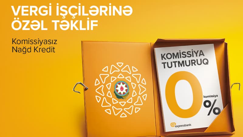 Vergi işçilərinə komissiyasız kredit