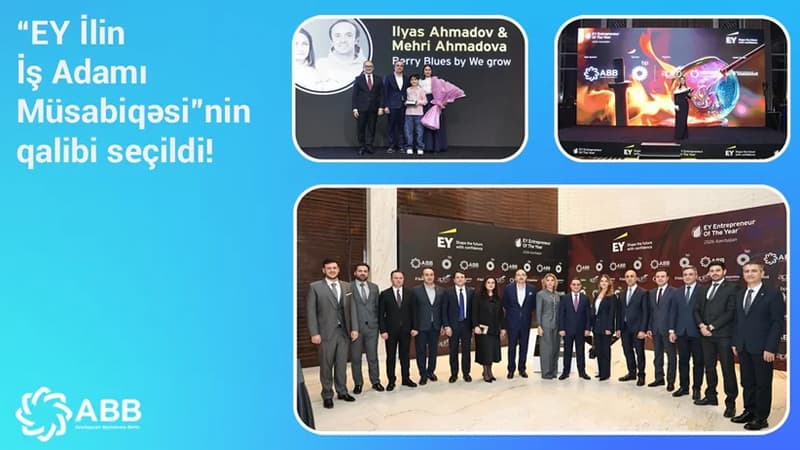 ABB-nin dəstəyi ilə keçirilmiş "EY İlin İş Adamı Müsabiqəsi"nin qalibi seçildi!