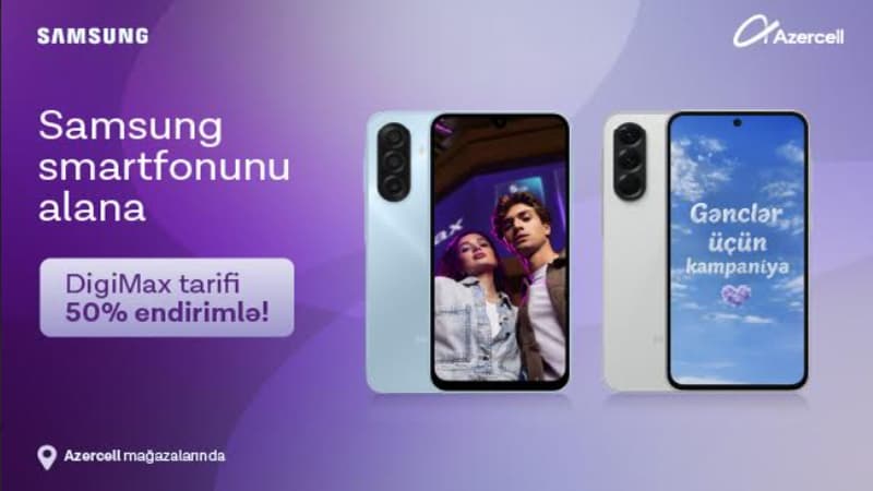 Azercell-dən xüsusi "Samsung" kampaniyası!