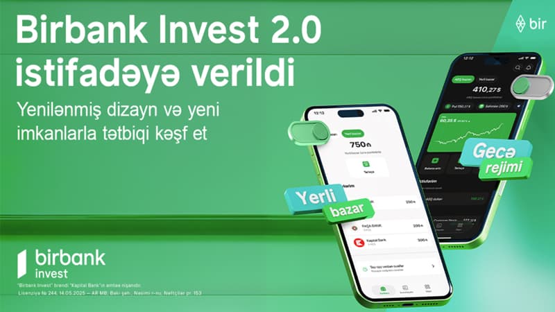 Birbank Invest 2.0 təqdim olundu – Azərbaycan kapital bazarında yeni investisiya imkanları