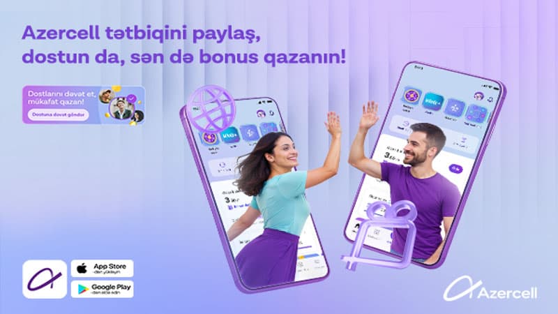 "Azercell" tətbiqinə dostunu dəvət et, bonus qazan