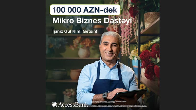 "AccessBank"dan “Gül kimi” təklif