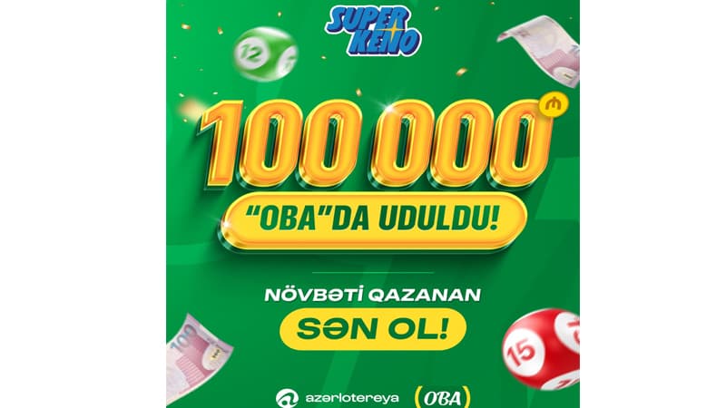 "OBA"dan alınan uduşlu tiraj lotereyasından 100 000 manat böyük uduş qazanıldı