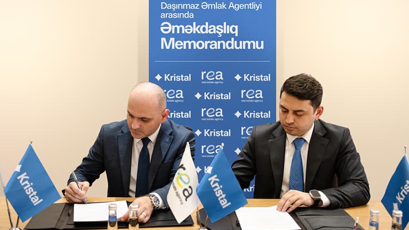 "Kristal" və "REA" Daşınmaz Əmlak Agentliyi əməkdaşlığa başladı!