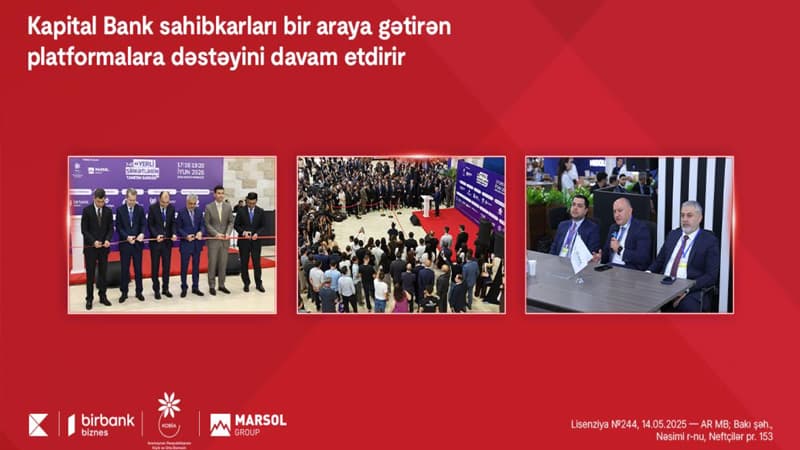 Kapital Bank sahibkarları bir araya gətirən platformalara dəstəyini davam etdirir