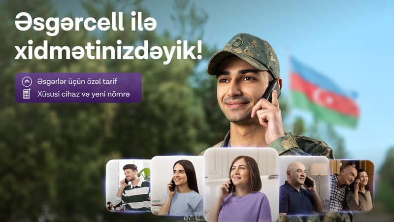 Azercell Silahlı Qüvvələr Günü münasibətilə "Əsgərcell" təklifini istifadəyə verir