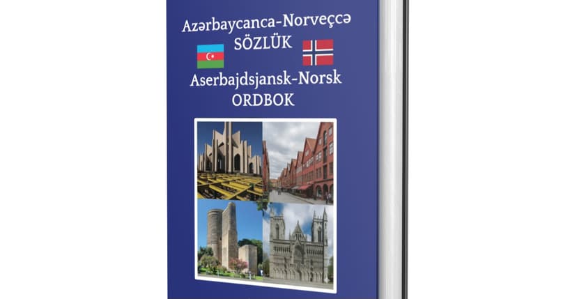 "Azərbaycanca-Norveçcə sözlük" yayımlandı