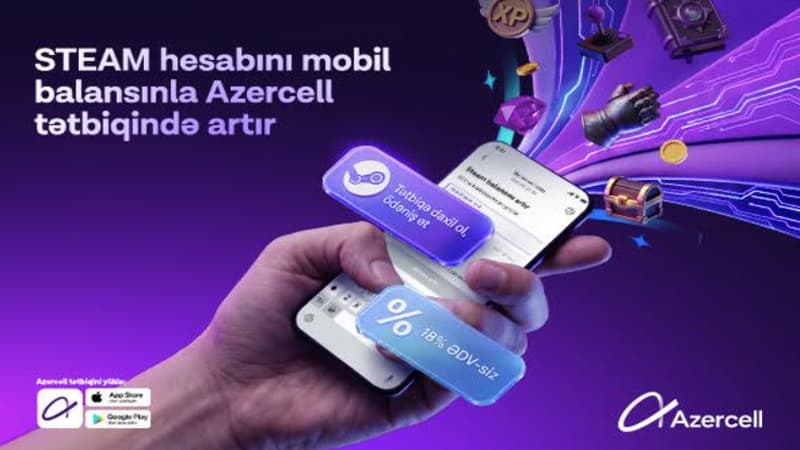 Azercell məşhur oyun platforması "Steam" ilə eksklüziv əməkdaşlığa başlayır