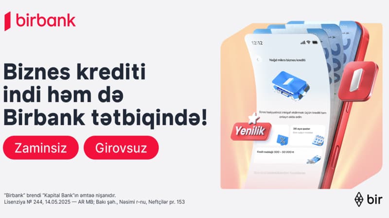 Mikro biznes krediti artıq həm Birbank-da, həm Birbank Biznes-də əlçatandır