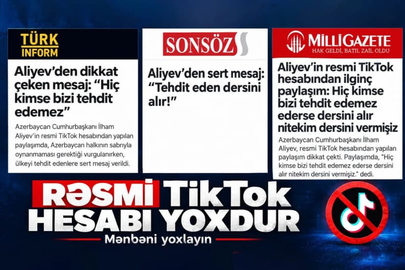 "TikTok" montajından siyasi mesaj düzəldənlər: Türkiyə mediasına məsuliyyət çağırışı