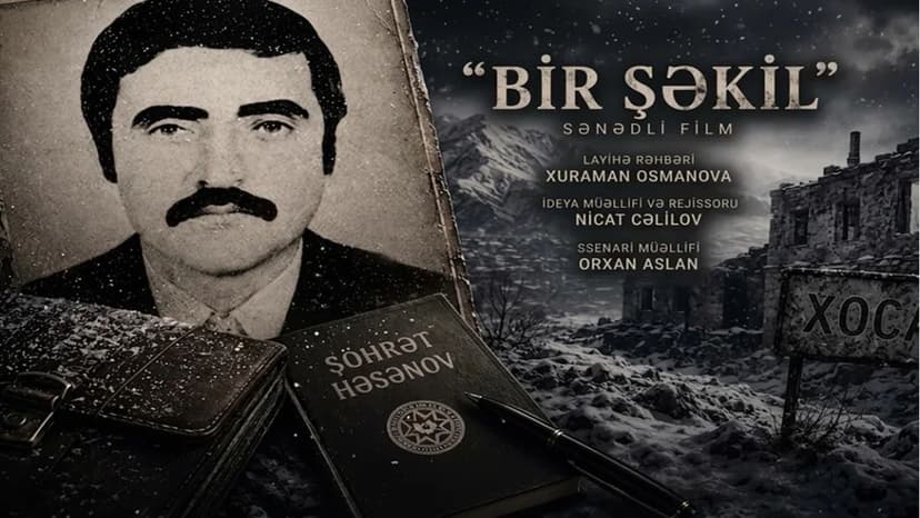 Ondan qalan “Bir şəkil”: Xocalı şəhidinin hekayəsi filmdə