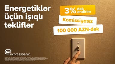 Energetiklərə 3%-dək endirimli, komissiyasız kredit fürsəti