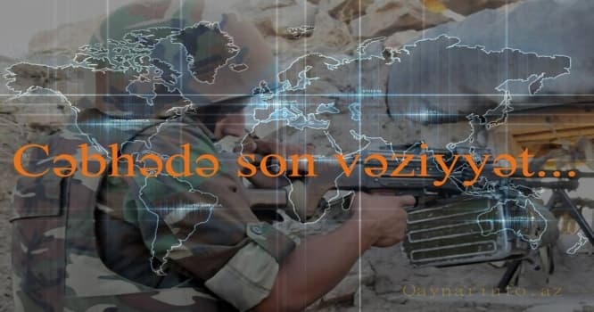 Cəbhədə gərginlik davam edir