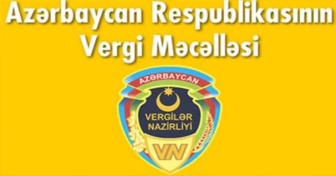 Azərbaycanda bu şəxslər 7 il müddətinə vergidən azad olunur