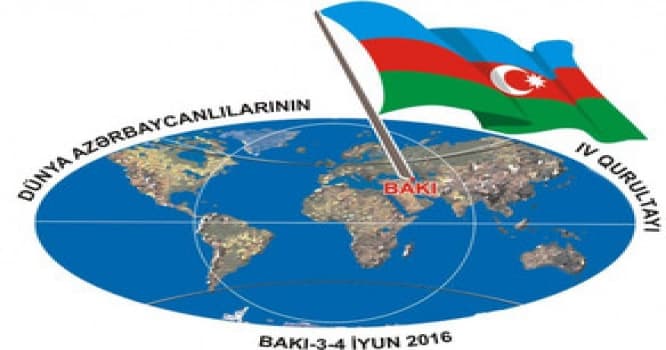 Bakıda Dünya Azərbaycanlılarının IV Qurultayı başladı